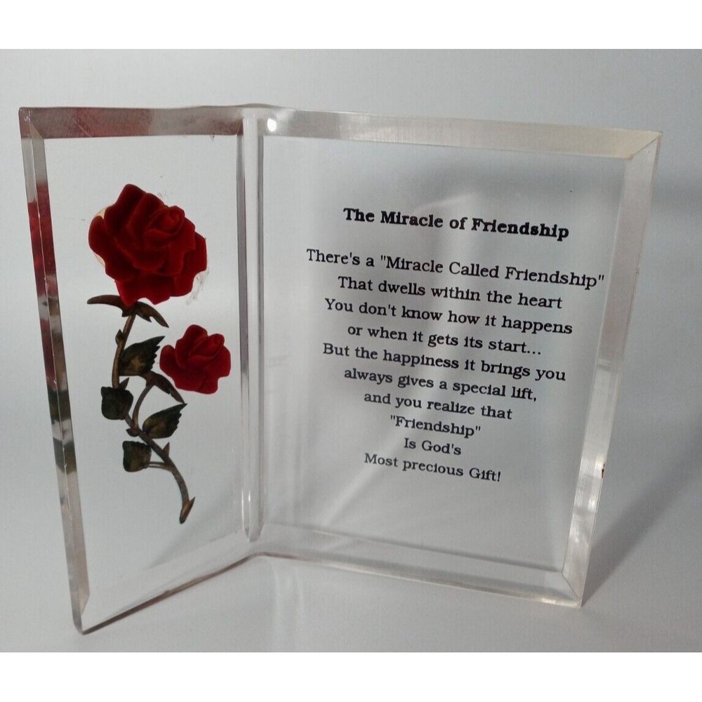 "The Miracle of Friendship" Has Etched Roses Standing Lucite Plaque